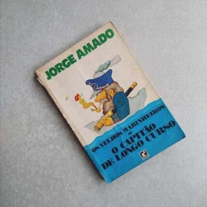 Os Velhos Marinheiros ou O Capitão de Longo Curso