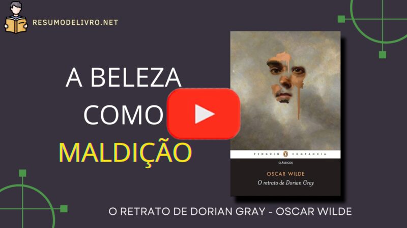 O Retrato de Dorian Gray, de Oscar Wilde
