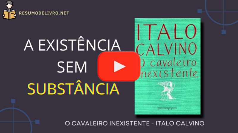 O Cavaleiro Inexistente, de Ítalo Calvino