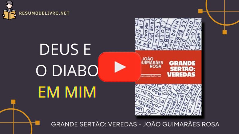 Grande Sertão: Veredas, de João Guimarães Rosa