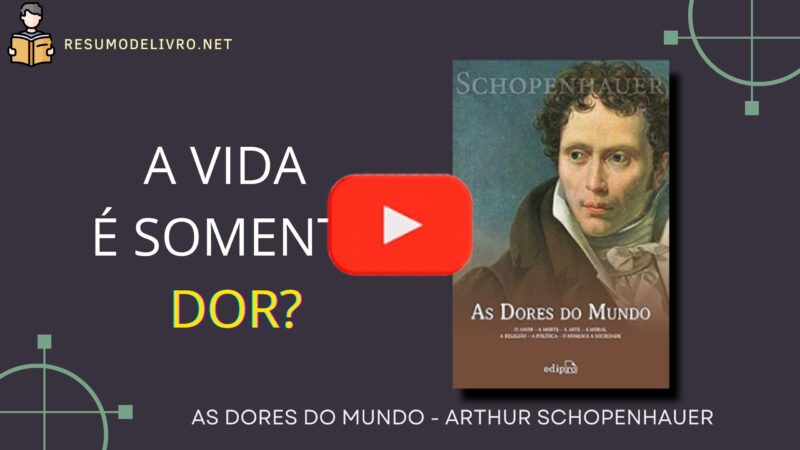 As Dores do Mundo, de Arthur Schopenhauer