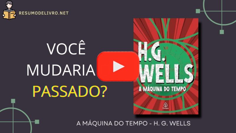 A Máquina do Tempo, de H. G. Wells