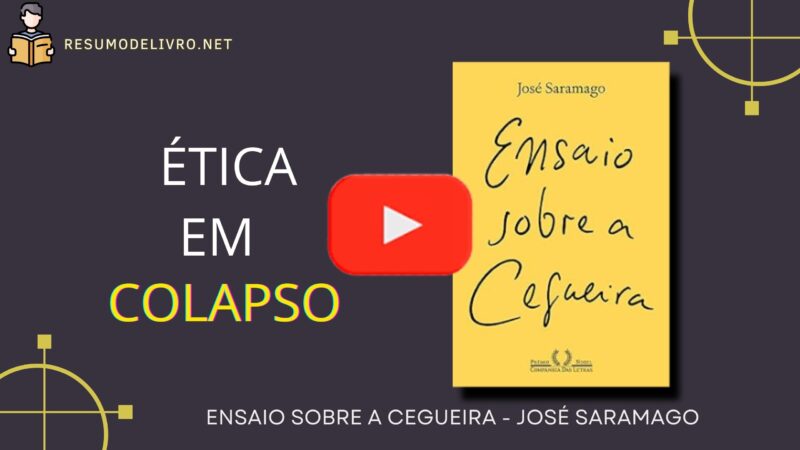 Ensaio Sobre a Cegueira, de José Saramago